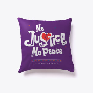 No Justice No Peace Pillow